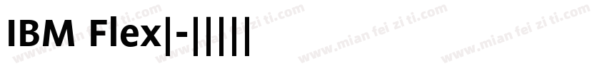 IBM Flex字字体转换